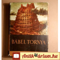 Bábel Tornya (Az Ókori Közel-kelet Mítoszai és Mondái) 1964 (Ver.2)