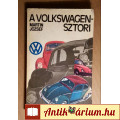 Eladó A Volkswagen-sztori (Martin József) 1979 (szétesik !!) Ipartörténet
