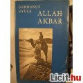 Eladó Germanus Gyula: Allah Akbar