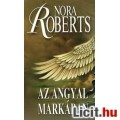 Eladó Nora Roberts: Az angyal markában