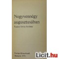 Bogomolov: Negyvennégy augusztusában