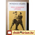 Eladó Régi Szabadkai Játékok (Petkovics Kálmán) 1983 (1000 példány)