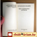 Régi Szabadkai Játékok (Petkovics Kálmán) 1983 (1000 példány)