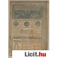 Eladó TOLNAI VILÁGLAPJA 1912 április - XII. évf. 16. sz. - AZ EREDETI !!!