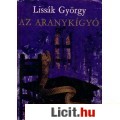 Eladó Lissák György: AZ ARANYKÍGYÓ