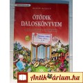 Eladó Ötödik Daloskönyvem (Raffay Katalin) 2012 (16.kiadás)