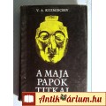 Eladó A Maja Papok Titkai (V.A. Kuzmiscsev) 1971 (Történelem) 8kép+tartalom