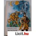 Eladó Komjáthy István: MONDÁK KÖNYVE (Hun és magyar mondák)