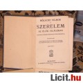 Bölsche: Szerelem az élők világában I-II. 1913