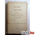 Petőfi Sándor Összes Prózai Művei és Levelezése 1967 (2kép+tartalom)