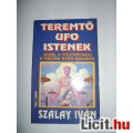 Eladó Teremtő Ufó Istenek