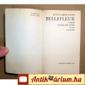Bellefleur avagy a Családi Átok I-II. (J. C. Oates) 1986 (8kép+tartalo