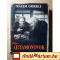 Az Artamónovok (Maxim Gorkij) 1949 (Révai) 11kép+tartalom