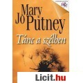 Mary Jo Putney: Tánc a szélben