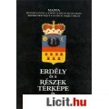 Eladó Henner: ERDÉLY és a RÉSZEK TÉRKÉPE és HELYSÉGNÉVTÁRA