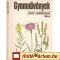 Eladó Hunyady Károly: GYOMNÖVÉNYEK (Búvár sorozat)