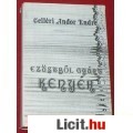 Eladó Gelléri Andor Endre: EZÜSTBŐL GYÚRT KENYÉR