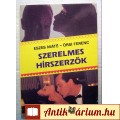 Szerelmes Hírszerzők (Eszes Máté-Örsi Ferenc) 1990 (foltmentes) 5kép+t