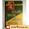 Eladó Gyilkos Ráncok, Győztes Mosolyok (V. Kulcsár Ildikó) 2004 (8kép+tartal