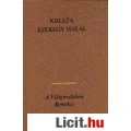 Miroslav Krleza: EZEREGY HALÁL (Válogatott elbeszélések)