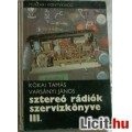 Eladó Kókai - Varsányi: Sztereo rádiók szervízkönyve III.