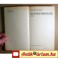 Bankemberek (Arthur Hailey) 1984 (8kép+tartalom)