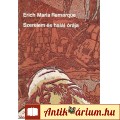 Eladó Erich Maria Remarque: SZERELEM ÉS HALÁL ÓRÁJA
