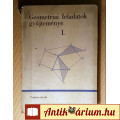Geometriai Feladatok Gyűjteménye I. (Középiskolai) 1970