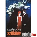 Eladó Szilvási Lajos: SZÖKŐÉV