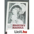 Eladó Gál György Sándor: HONTHY HANNA (Egy diadalmas élet regénye)