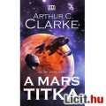 x új Sci Fi könyv Arthur C.Clarke - A Mars titka - Galaktika Fantasztikus / Sci-Fi regény