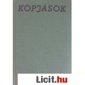 Berkesi András, Kardos György: KOPJÁSOK