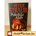 Eladó Peter Straub - Pokoltűz Klub / Második kötet (Bolt Kft. 2005)