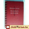 Budapesti Legendák (Mándy Iván) 1994 (sorszámozott)