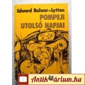 Eladó Pompeji Utolsó Napjai (Edward Bulwer-Lytton) 1987 (5kép+tartalom)