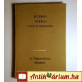 Eladó Párbaj (Alekszandr Kuprin) 1980 (regény és elbeszélések) 8kép+tartalom