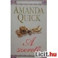 Eladó Amanda Quick: A szerető