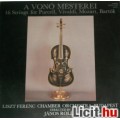 Eladó A VONÓ MESTREI - 16 Strings for Purcell, Vivaldi, Mozart, Bartók