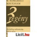 Eladó W Somerset Maugham: 3 REGÉNY-Az ördög sarkantyúja-Sör és perec-Színház