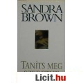Sandra Brown: Taníts meg szeretni