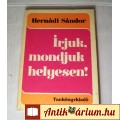Eladó Írjuk, Mondjuk Helyesen ! (Hernádi Sándor) 1977 (5kép+Tartalom :)