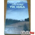 Eladó KNITTEL: VIA MALA - AKCIÓS ÁRON!