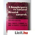 Eladó A Hangképzés és Zavarai Beszédzavarok (1969) 3kép (Ritka)