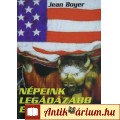 Eladó Jean Boyer: NÉPEINK LEGÁDÁZABB ELLENSÉGEI