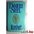 Eladó Eltűnt! (Danielle Steel) 1997 (Ver.2) Romantikus (5kép+tartalom)