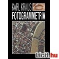 Eladó Kraus: FOTOGRAMMETRIA - Alapok és általános módszerek - Ritka!