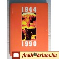 Történelem IV. 1944-1990 (1992) Tankönyv (foltmentes)