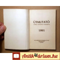 Útmutató a Biblia Rendszeres Olvasásához (1991)