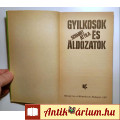 Gyilkosok és Áldozatok (Schmidt Attila) 1987 (8kép+tartalom)