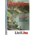 MAGYAR HORGÁSZ 2008. LXII. évfolyam 1-12. szám (TELJES ÉVFOLYAM!)